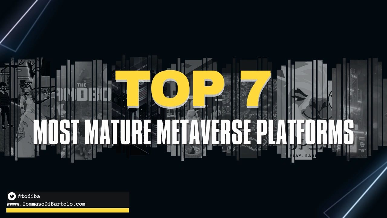Top 7 Most Mature Metaverse Platforms