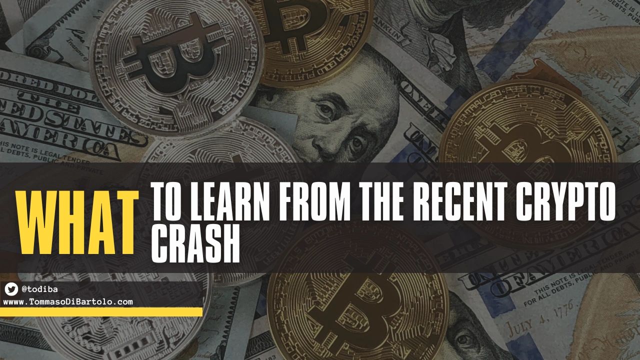 What to Learn From the Recent Crypto Crash