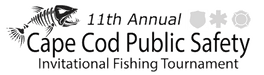 Cape Cod Public Safety Invitational Fishing Tournament