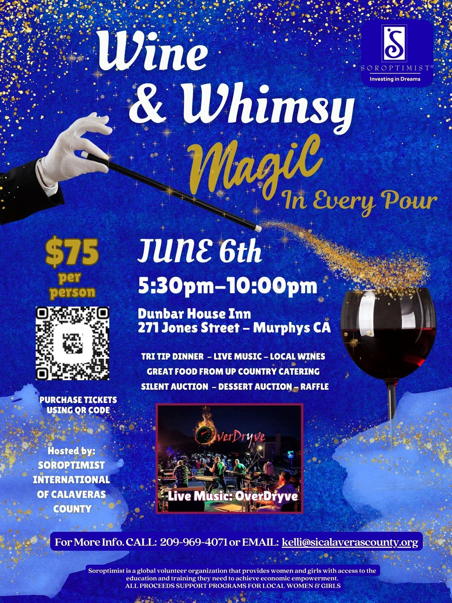 Wine &amp; Whimsy event with magic, live music, and dinner on June 6th in Murphys, CA.