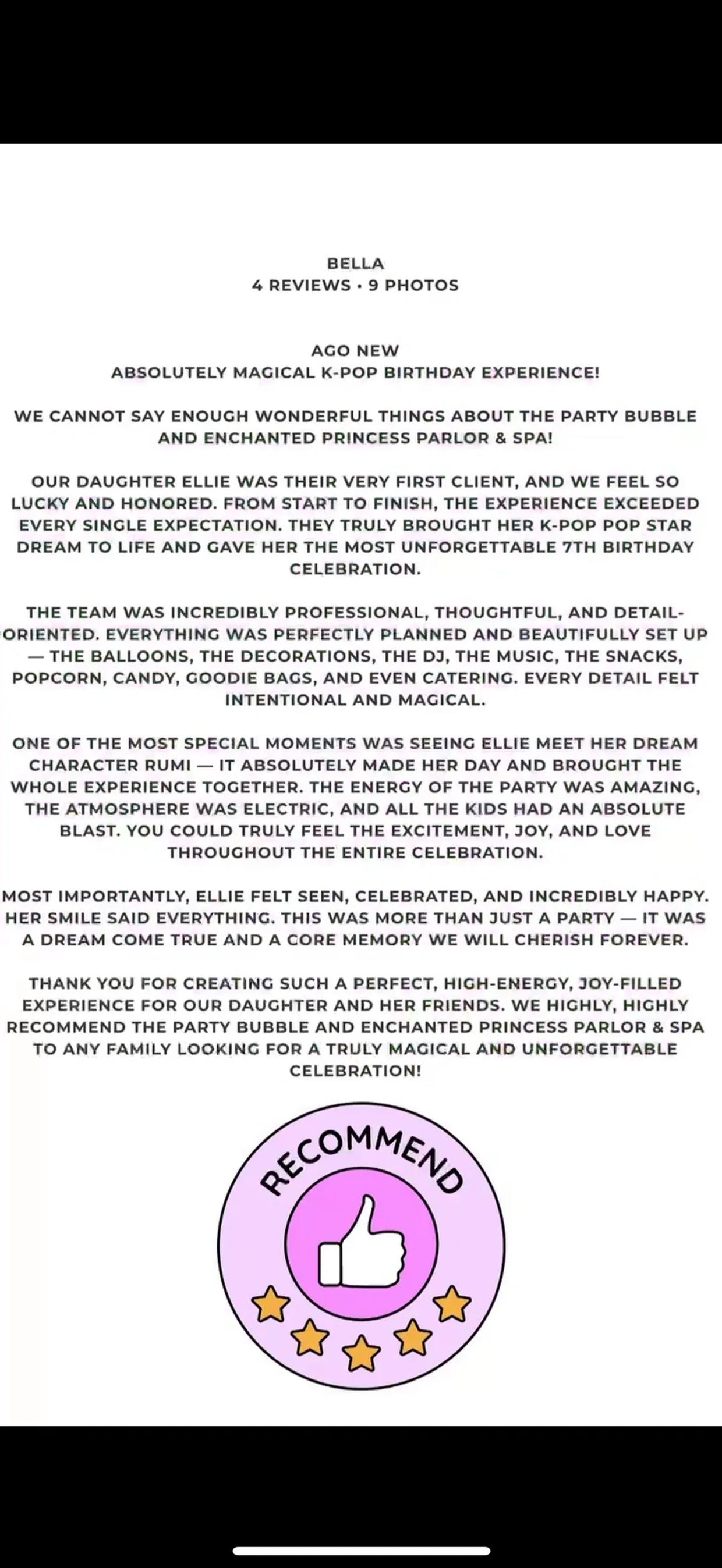 A glowing review praising a magical K-pop birthday experience for a 7-year-old.