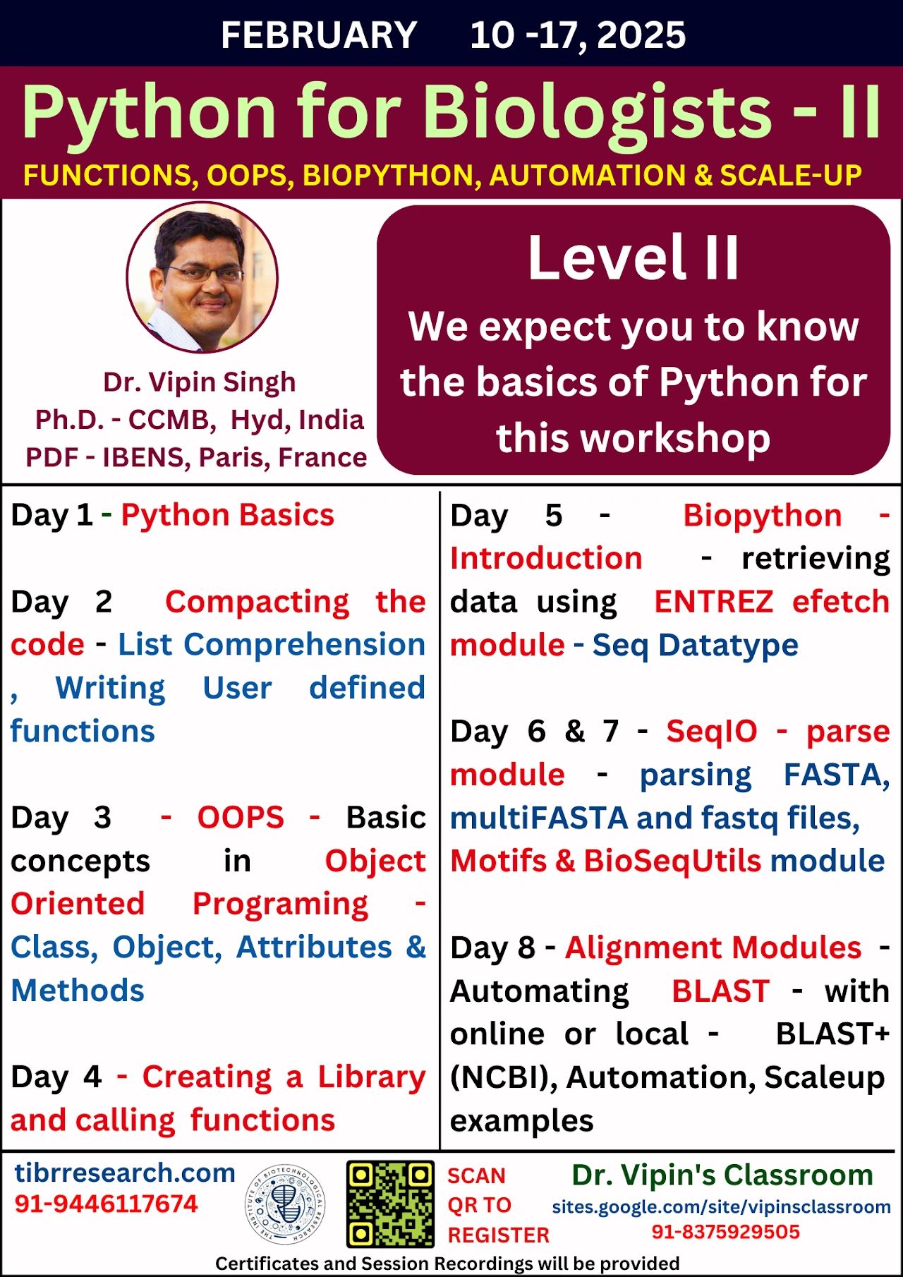 Python Level II / Biopython / From Feb 10-17 / Register Now!