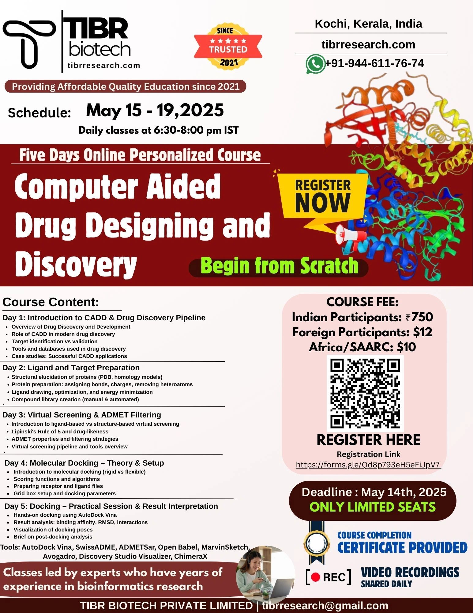 Computer Aided Drug Designing and Discovery (CADD)/ Basics Online