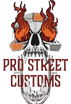 Pro Street Customs