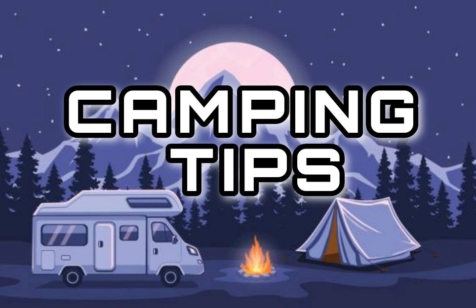 Camping tips with RV, tent, campfire, and mountains.