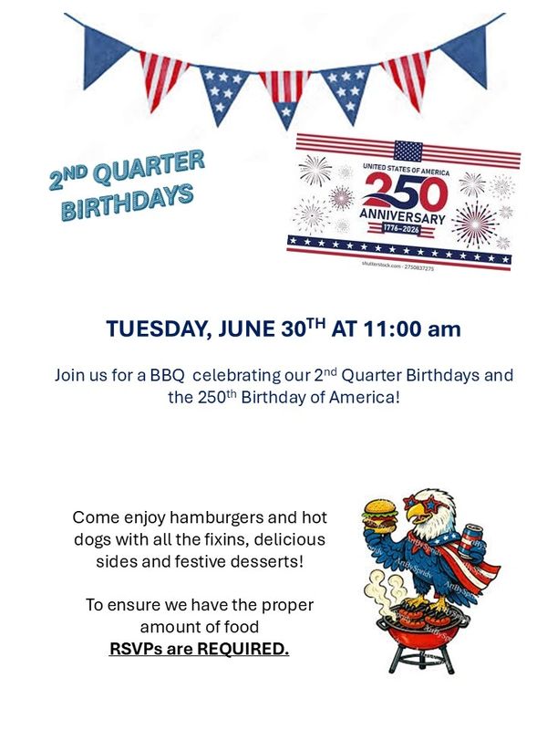 Invitation for 2nd quarter birthdays BBQ and America's 250th birthday celebration.