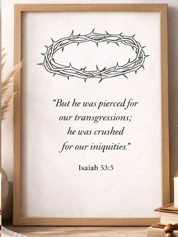 Three framed prints with a crown of thorns and a Bible verse from Isaiah 53:5.
