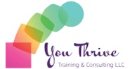 You Thrive Training and Consulting LLC