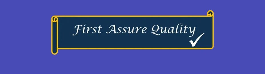 First Assure Quality