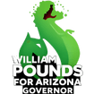William Pounds
 For Arizona Governor 