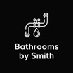 Bathrooms by Smith