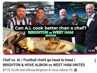 Football chefs challenge AI to cook better in Brighton vs West Ham edition.