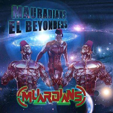Maurdians El Beyonders Moorish American Music