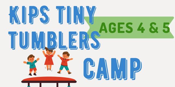 KIPS Tiny Tumblers Camp for ages 4 and 5 with kids jumping on a trampoline.