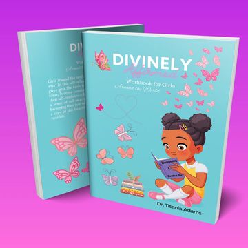 Divinely Affirmed: Workbook for Girls Around the World

click to purchase