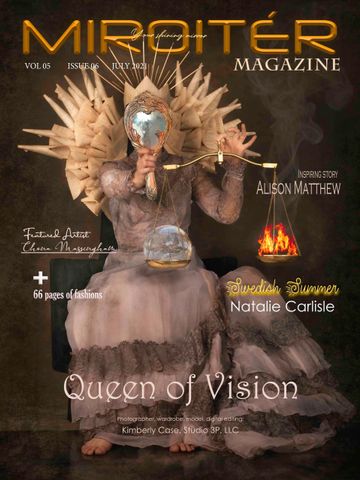 MIROITÉR Magazine July 2021.
Vol 05 Issue 05