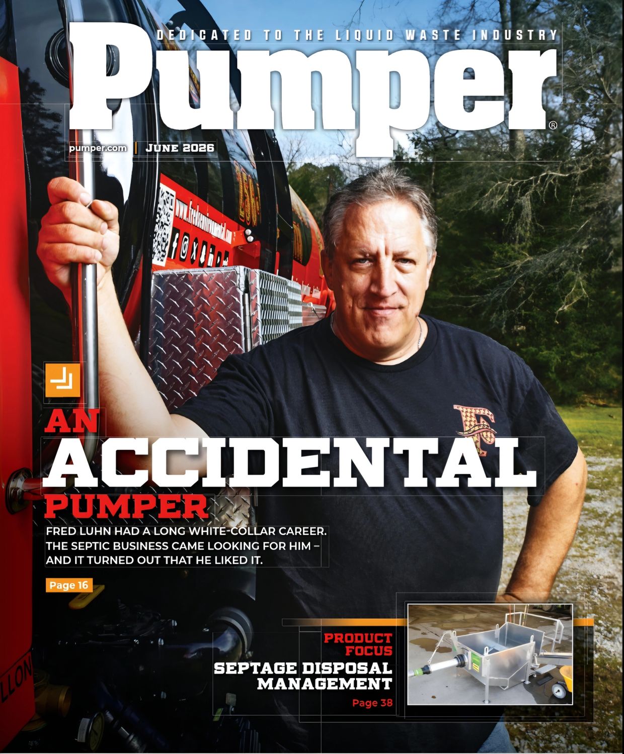 Cover of pumper magazine showing owner Fred Luhn and his pump truck.