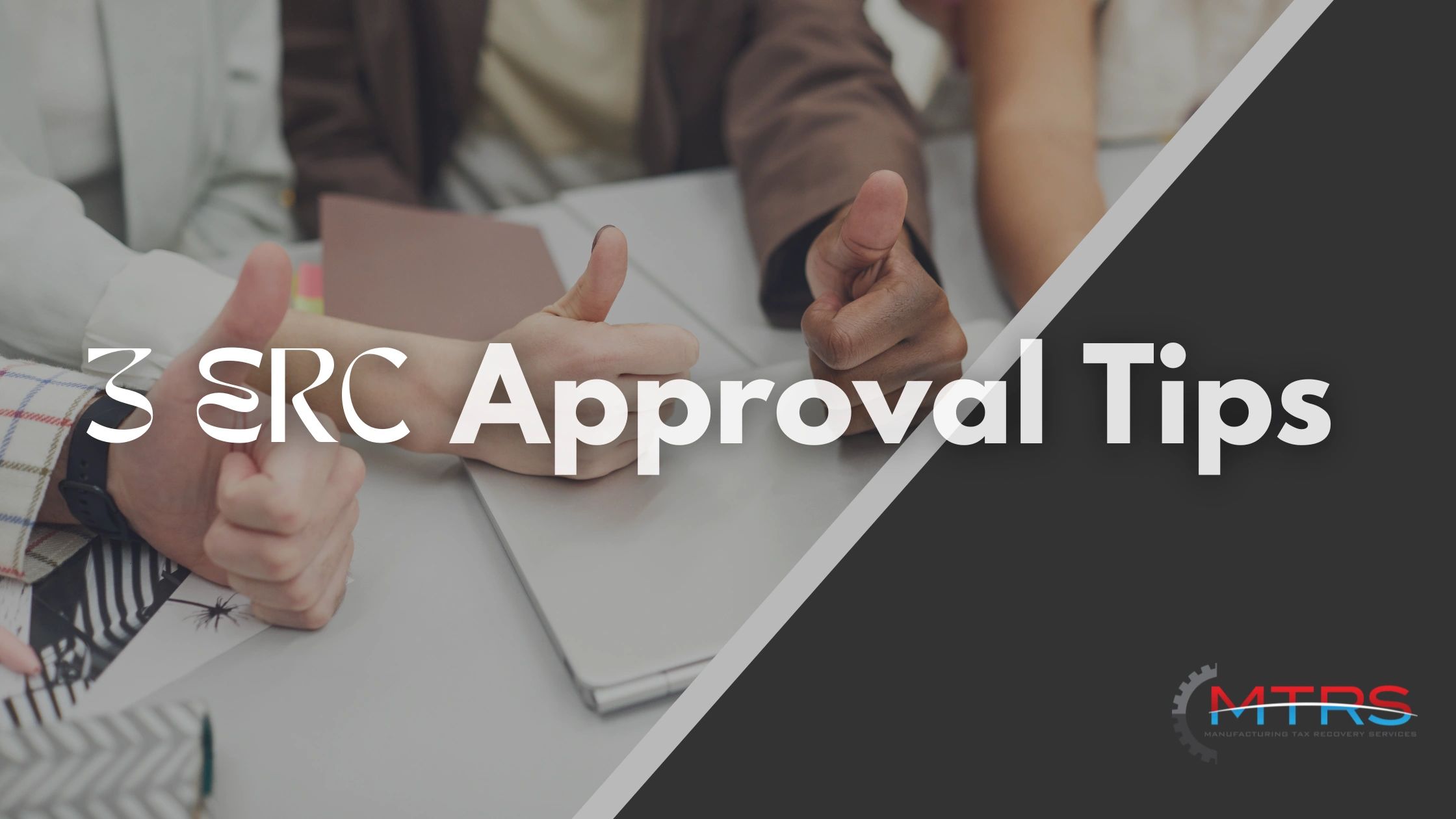 3-ertc-approval-tips