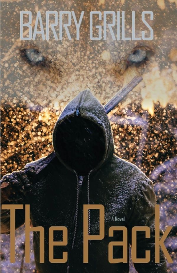 Front cover of the novel 'The Pack' by Barry Grills