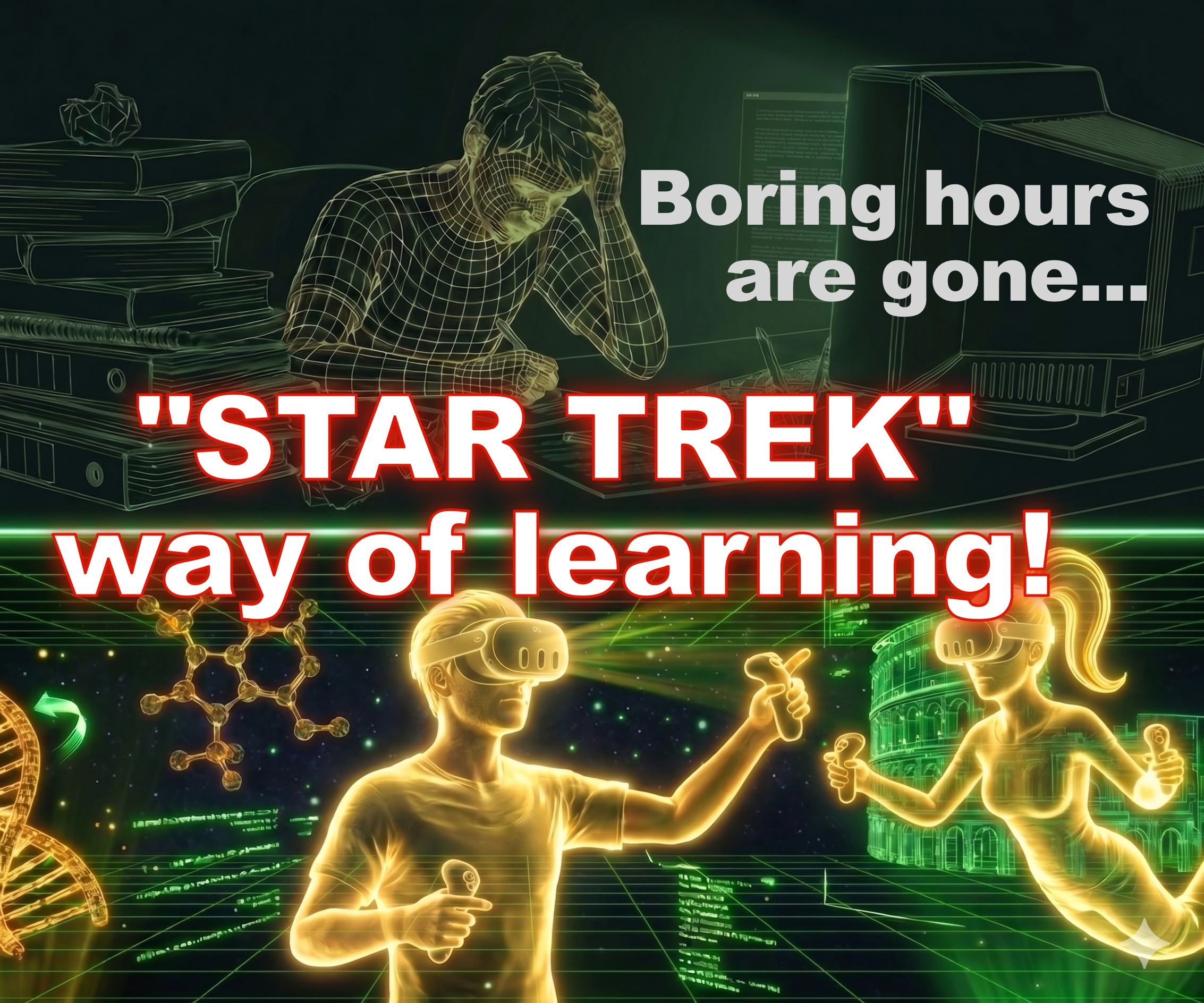 Virtual reality learning transforms boring study hours.