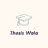 Thesis Wala