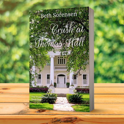 Book cover of "Crush at Thomas Hall" by Beth Sorensen showing a grand white mansion.