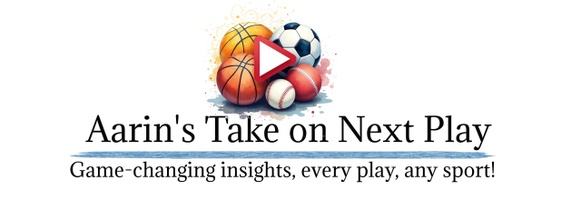 Aarin's Take on Next Play