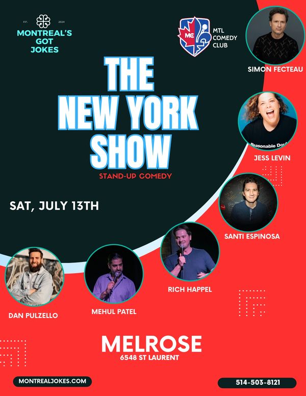 Comedy Show In Montreal Featuring New York Comedians.