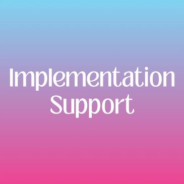 Icon that reads: Implementation Support