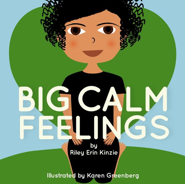 Front and back cover of Big Calm Feelings Book, an emotional regulation picture book for young kids