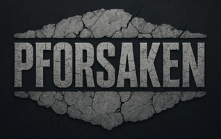 Pforsaken