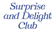 Surprise and Delight Club