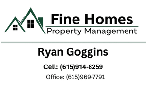 Ryan Goggins
Property Manager
Fine Homes Property Management