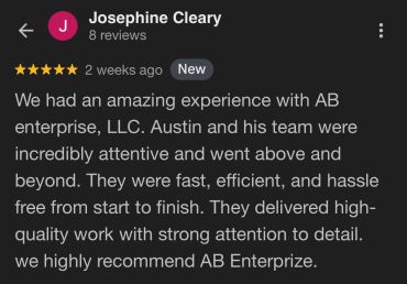 Positive review praising AB Enterprise's excellent service and attention to detail.
