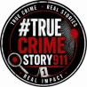 #TRUECRIMESTORY911™