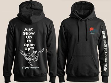 Black hoodies with snowboarding designs and motivational text for RPHS Snowboarding Team.