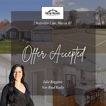 Real estate offer accepted for 2 Waterview Lane, Warren RI by Julie Ruggiero of New Road Realty.
