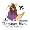 The Ginger Mom Travel Agency