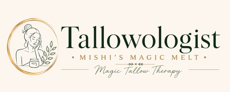 Tallowologist