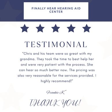 Customer 5-star review for Finally Hear hearing aid services. 
