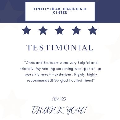 Customer 5-star review for Finally Hear hearing aid services. 