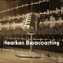 Hearken Broadcasting