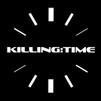 Killing:Time
