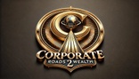 CORPORATE ROADS 2 WEALTH