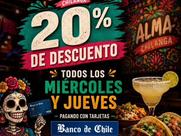 Anuncio de 20% de descuento los miércoles y jueves pagando con Banco de Chile.