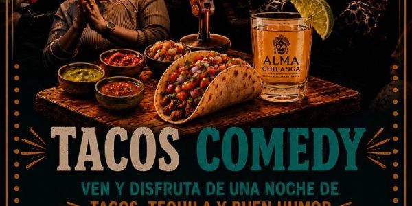 Anuncio de noche de tacos con comedia y tequila.