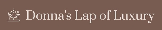 Donna's Lap of Luxury