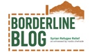 Borderline Blog: Syrian Refugee Relief 