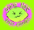 Sour Not Sorry Brewing