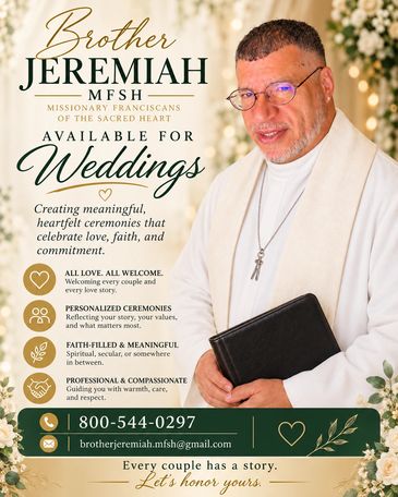 Brother Jeremiah offers meaningful wedding ceremonies.